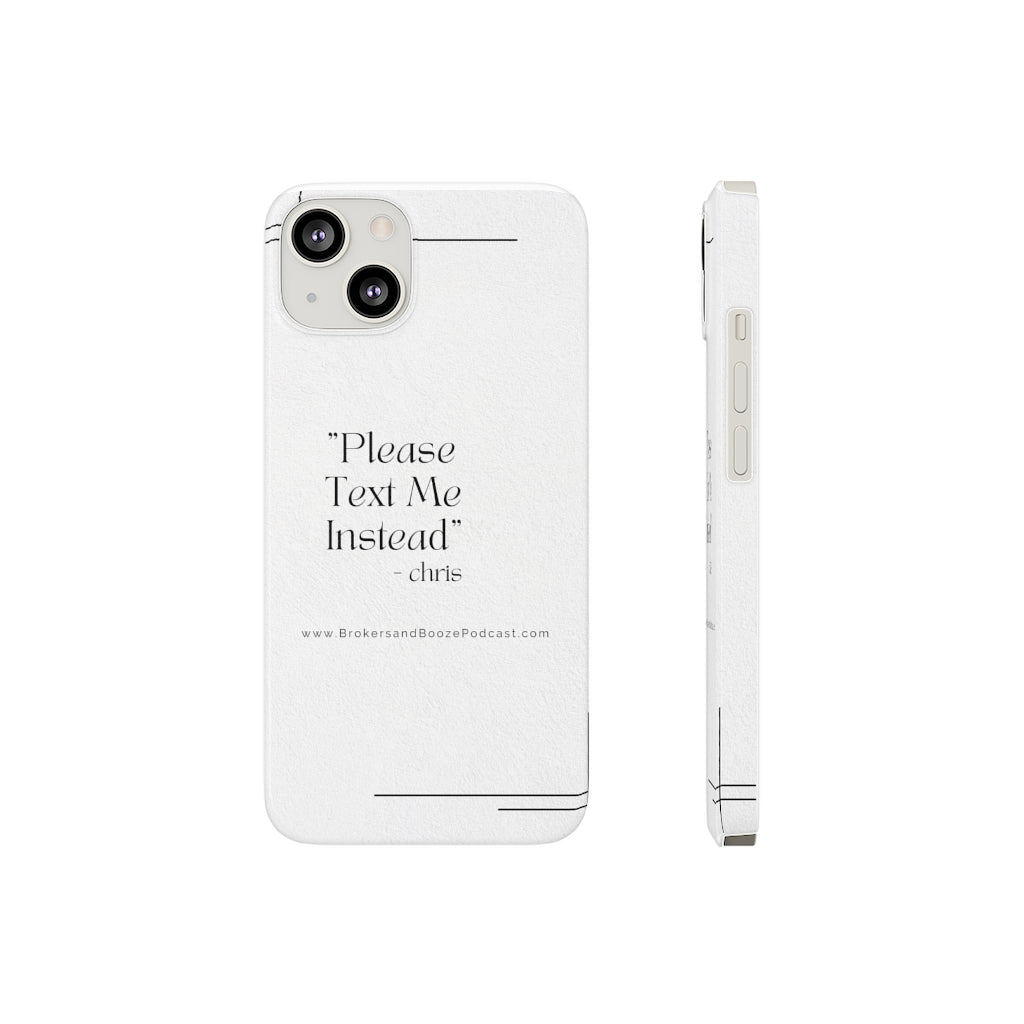 Brokers & Booze Quotes Series Barely There Phone Cases