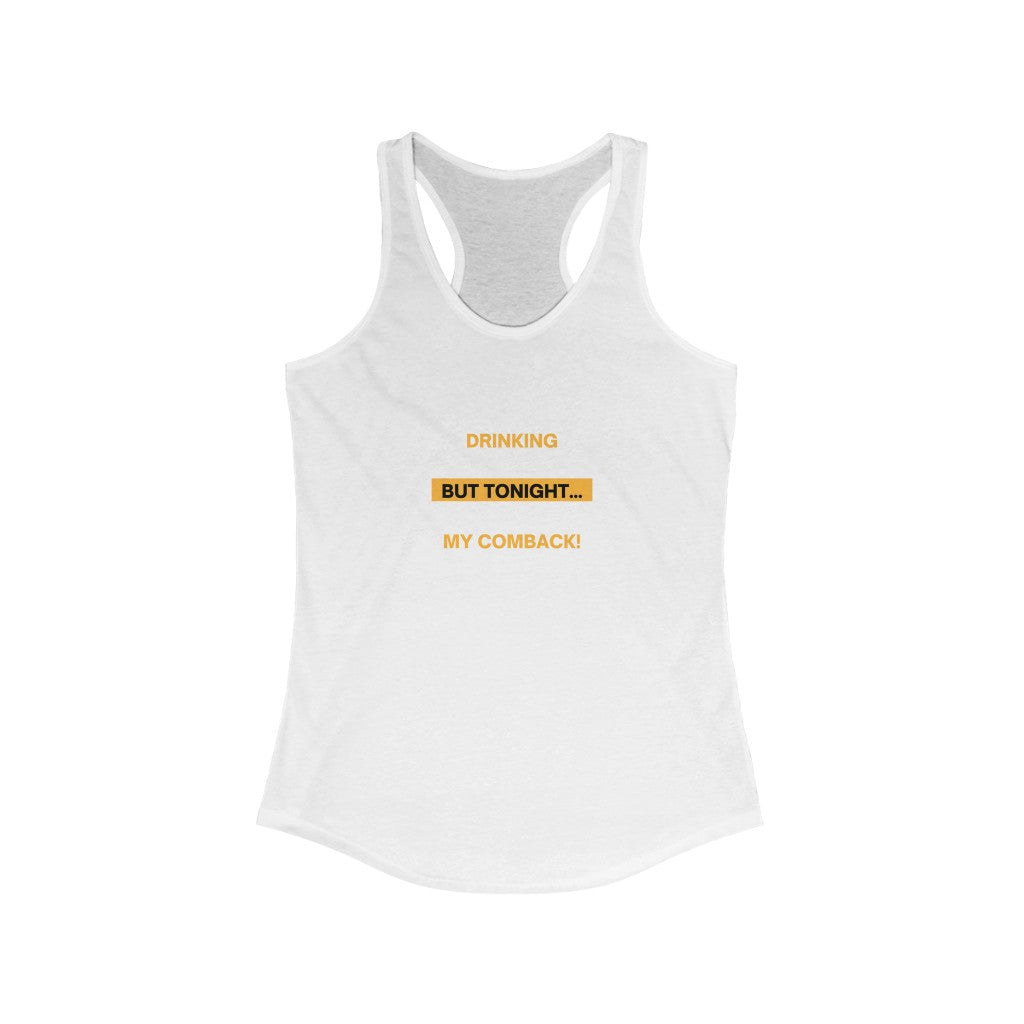 Women's Comeback Racerback Tank