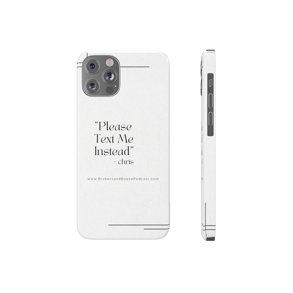 Brokers & Booze Quotes Series Barely There Phone Cases