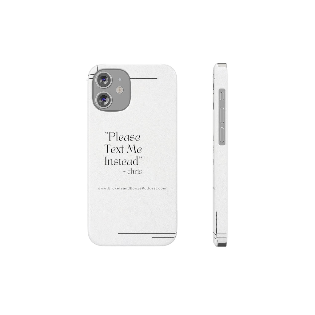 Brokers & Booze Quotes Series Barely There Phone Cases