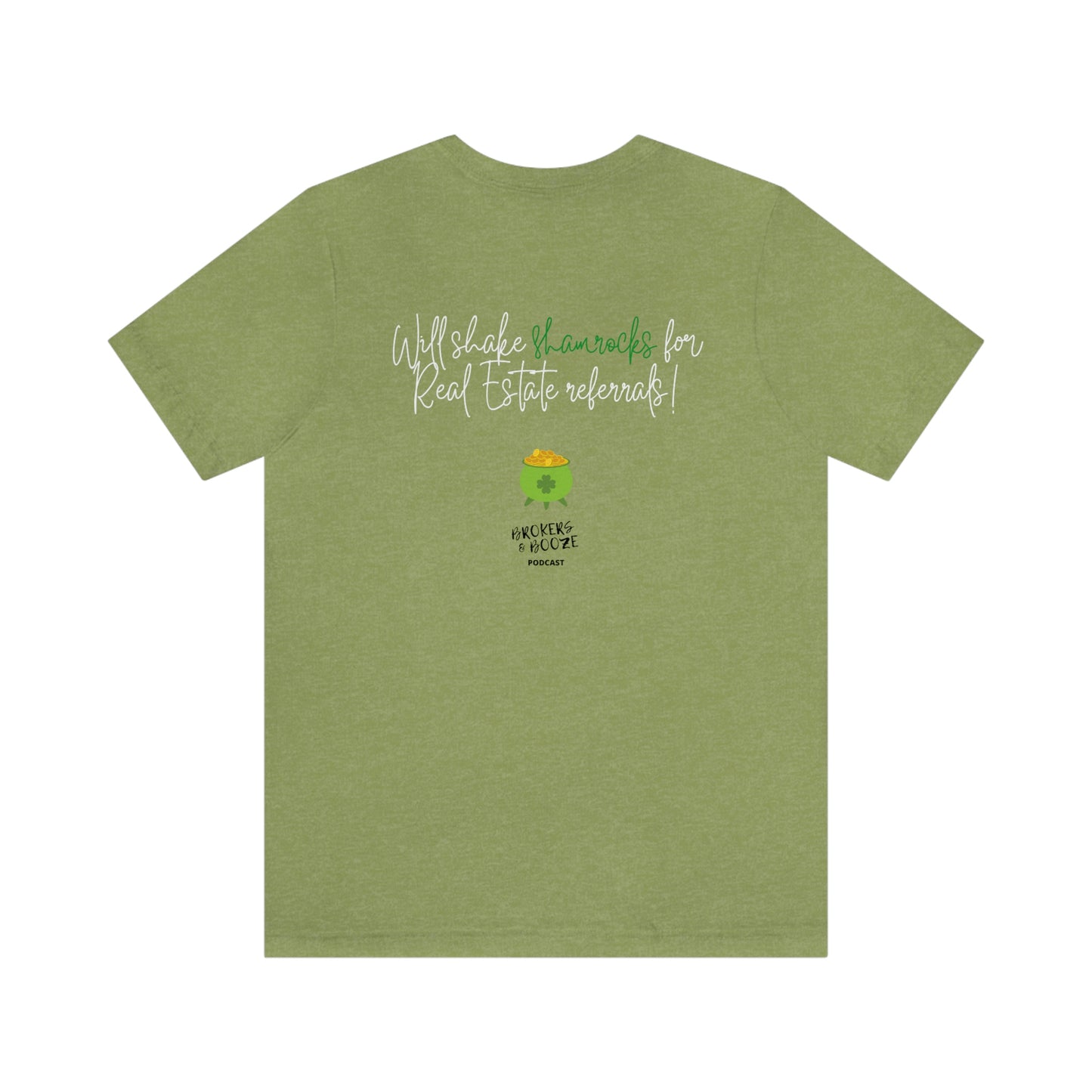 Shake Your Shamrocks St Patrick's Day Realtor Tee