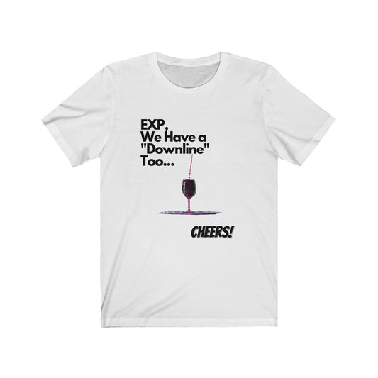 EXP Downline Wine T-Shirt Unisex Jersey Short Sleeve Tee
