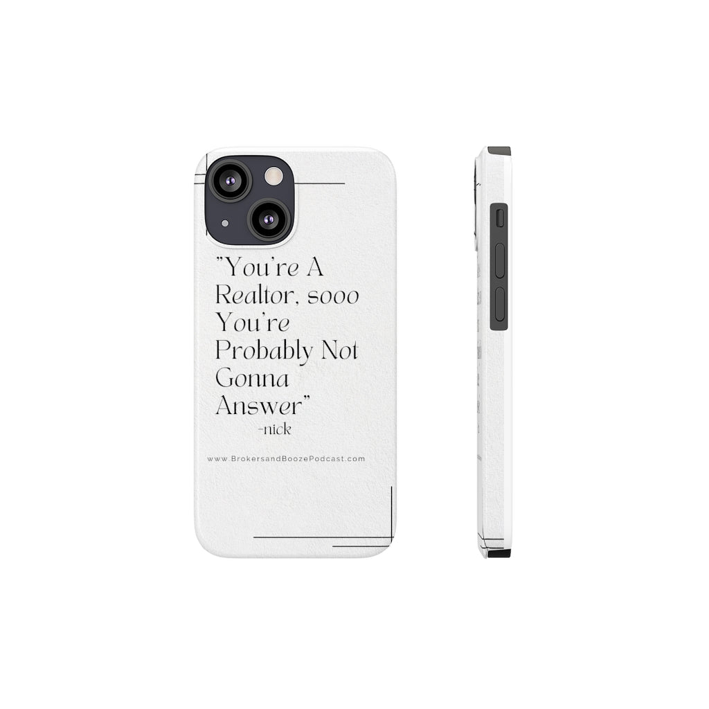 Brokers & Booze Quotes Series Barely There Phone Cases