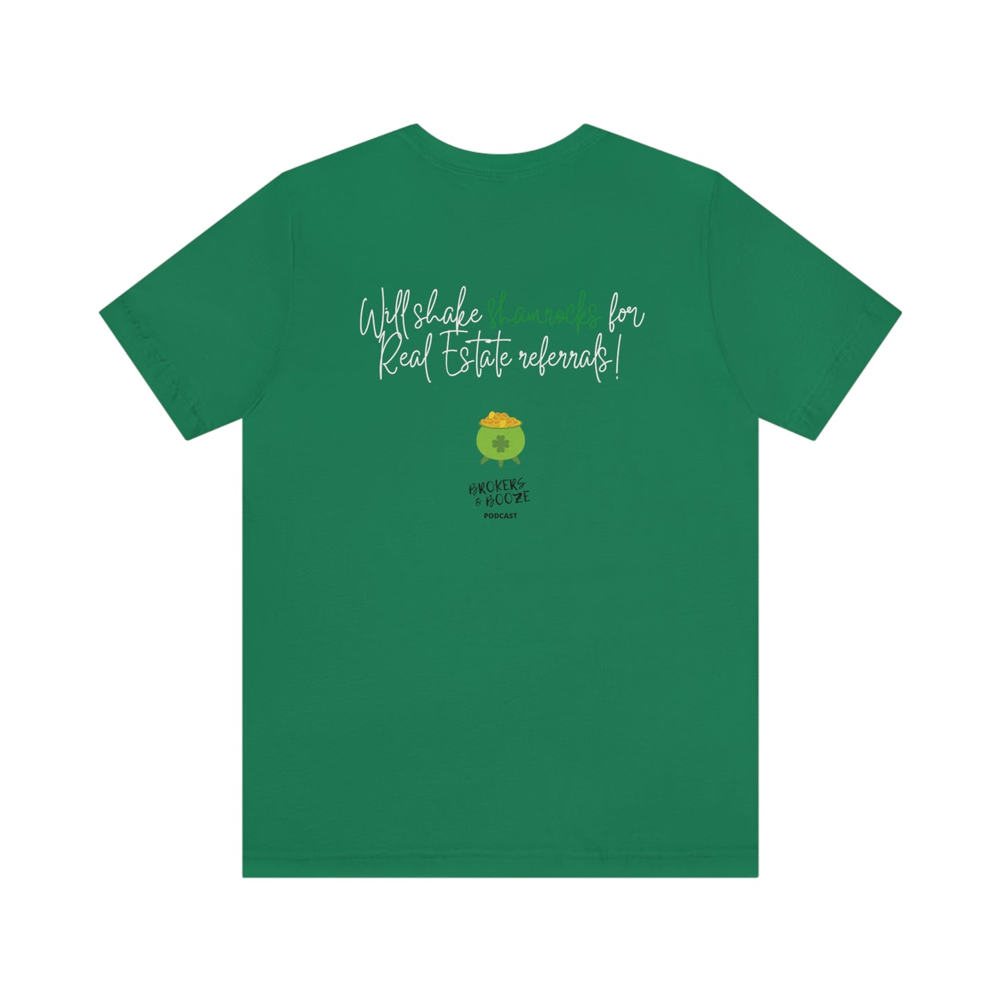 Shake Your Shamrocks St Patrick's Day Realtor Tee