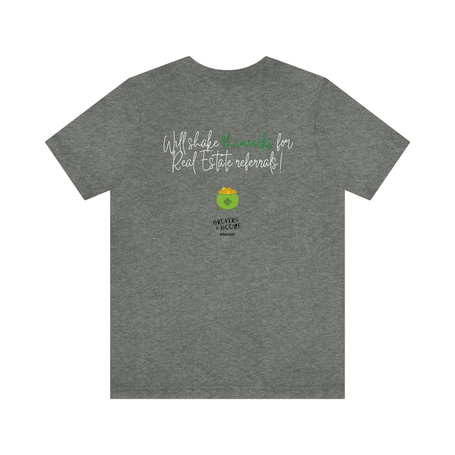 Shake Your Shamrocks St Patrick's Day Realtor Tee