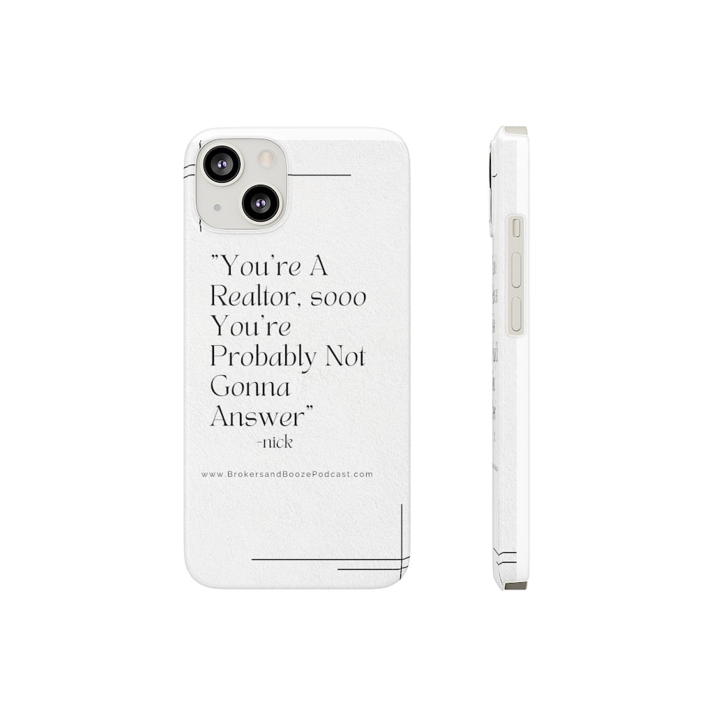 Brokers & Booze Quotes Series Barely There Phone Cases