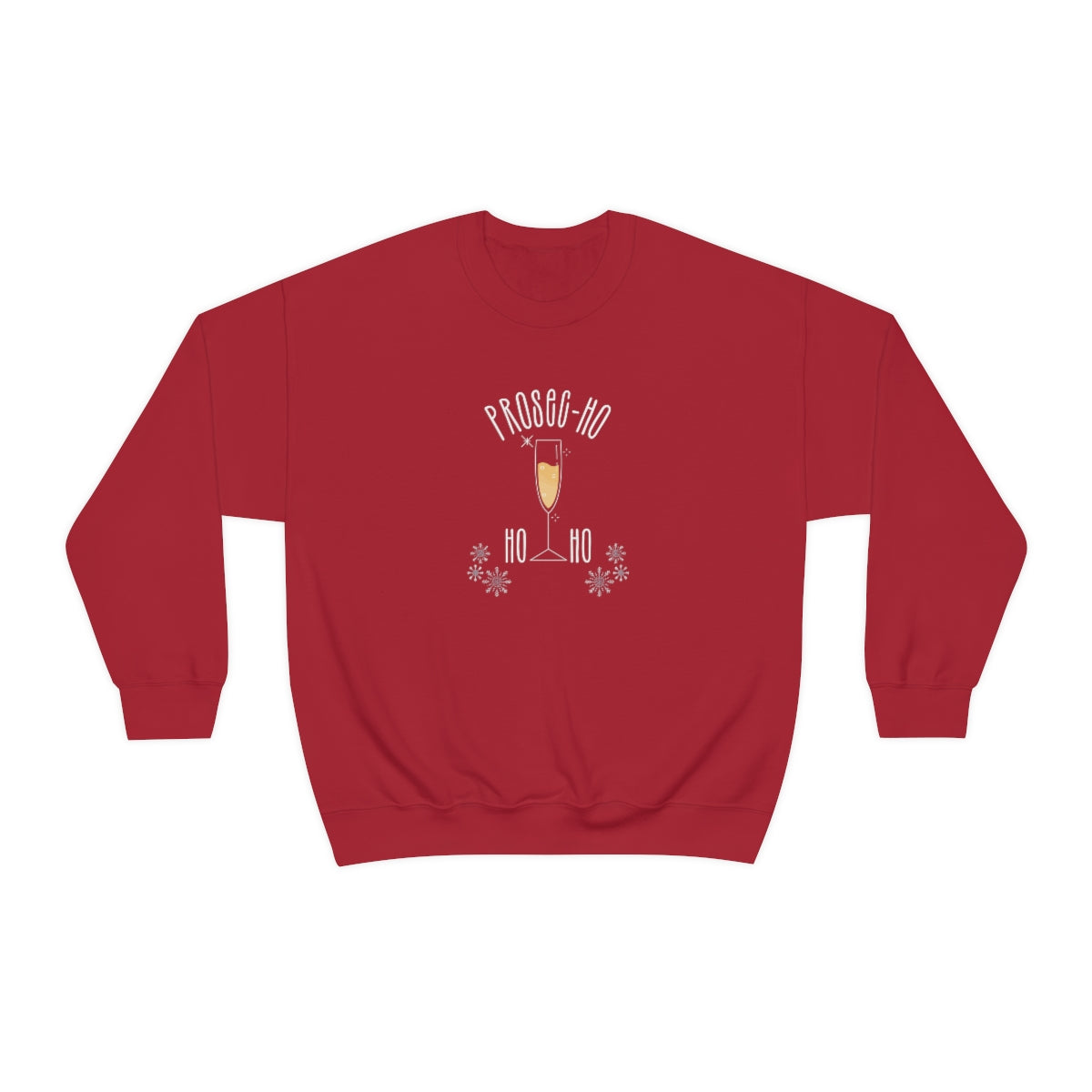 Prosec-Ho Ho Ho Sweatshirt